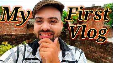 My First Vlog On YouTube || Mera Pehla Vlog YouTube Par 🥰