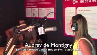 Audrey DeMontigny Rouge Fm 10 aout 2012