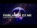 Fairlane & DJ Mii - Over Me (feat. Ames) [Dubstep | Monstercat]