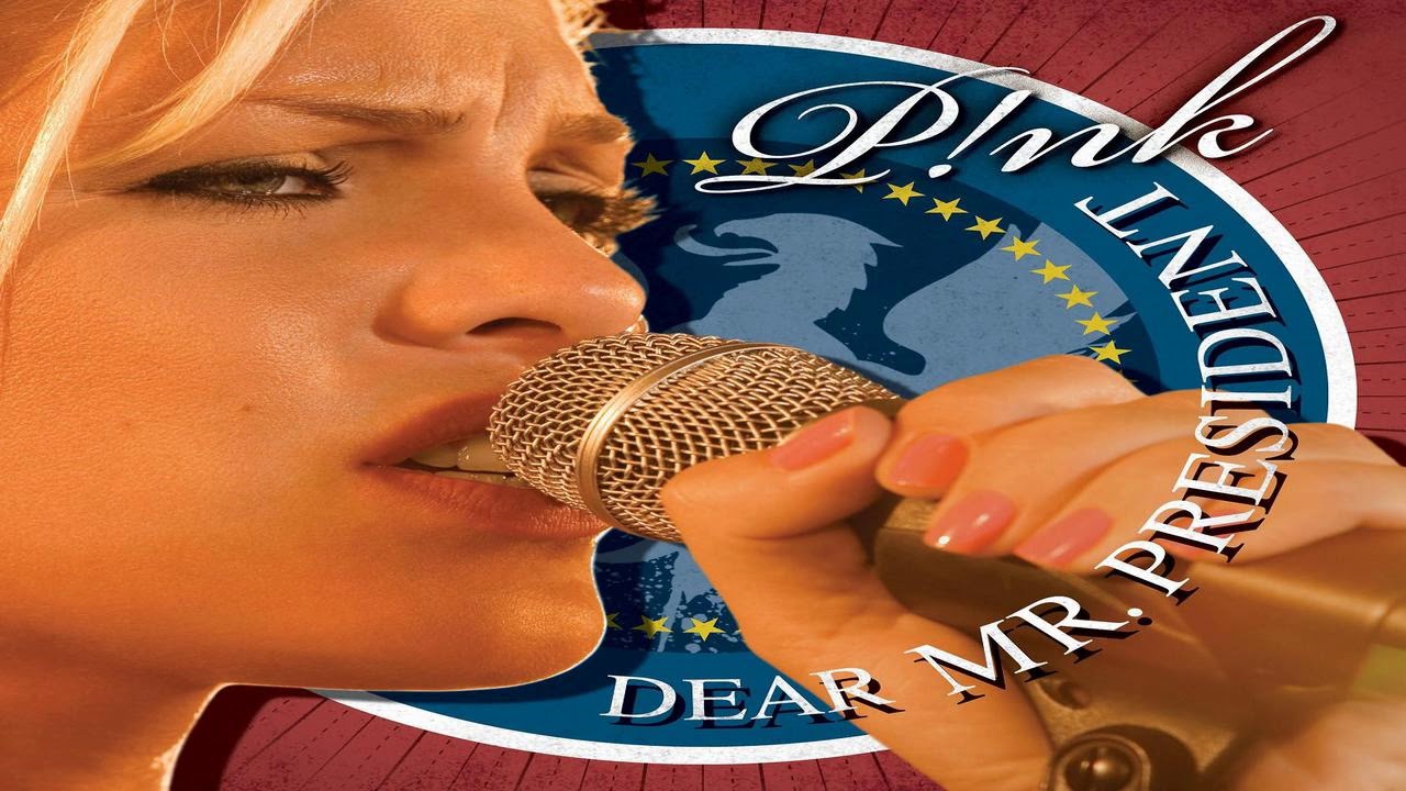 P!nk Dear Mr. President YouTube P!nk Dear Mr. President YouTube