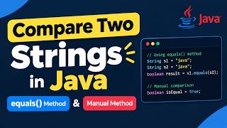 How to Check Two Strings Are Equal in Java | equals() Method vs Manual Comparison code.