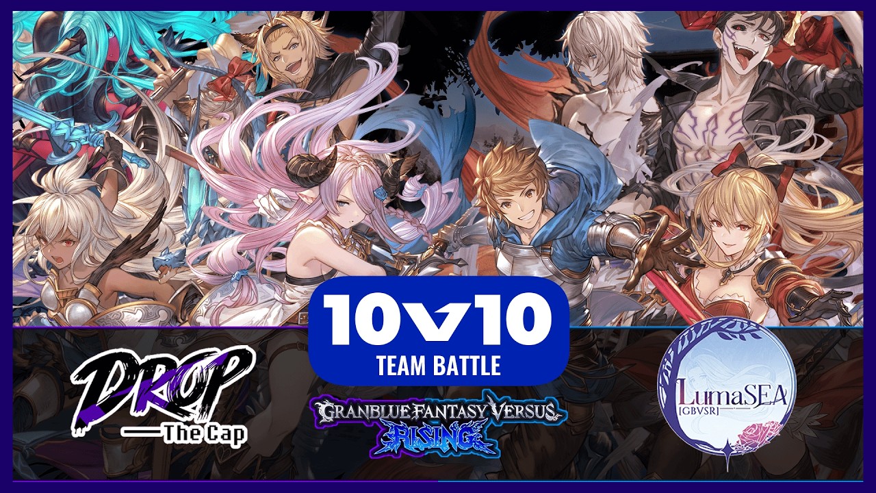 Granblue Fantasy Versus Rising DTC vs LumaSEA crew battle 10vs10 (EN/ID)