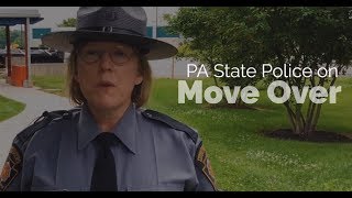 Summer Tips from the PA State Police: Move Over & Slow Down