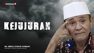 Kejujuran | Buya Syakur