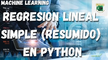 BREVE RESUMEN de REGRESION LINEAL SIMPLE - Tutorial Machine Learning desde cero - Brain Data Center