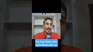 La Luz tiene una sola forma de Ser #espiritualidad #espiritualidadpractica #reiki #meditacion #luz La Luz tiene una sola forma de Ser #espiritualidad #espiritualidadpractica #reiki #meditacion #luz
