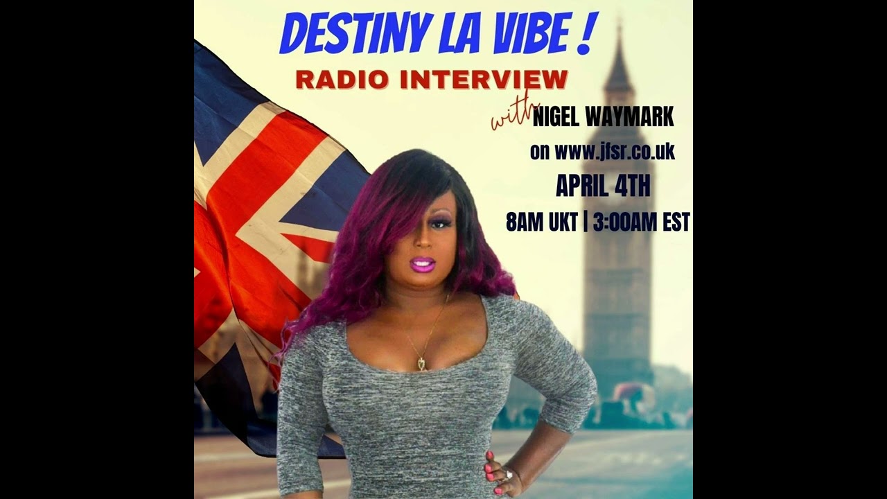 Destiny La Vibe Music does an exclusive radio interview on "Wake Up To Waymark" with Nigel Waymark!