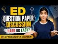 ED | ENTREPRENEURSHIP DEVELOPMENT | QUESTION PAPER DISCUSSION | OU SEM-2 | MBA @shivanipallela