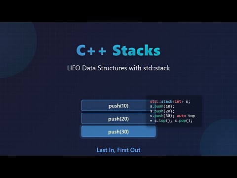 C++ Stacks: LIFO Data Structures Explained for Beginners!