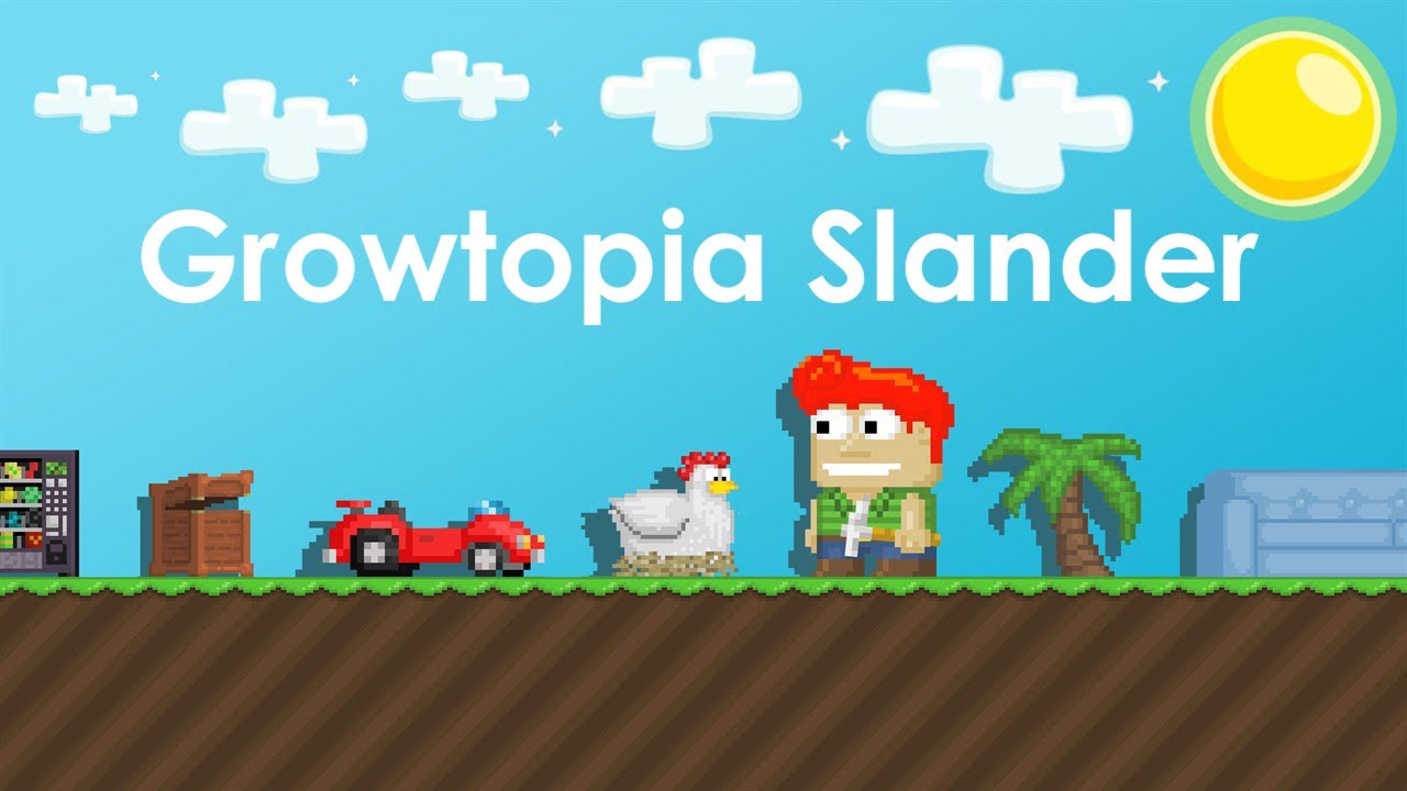 Growtopia Slander
