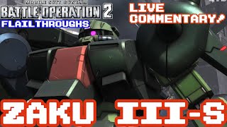Gundam Battle Operation 2 LIVE Commentary! AMX-011S Zaku III Custom Is A Blast