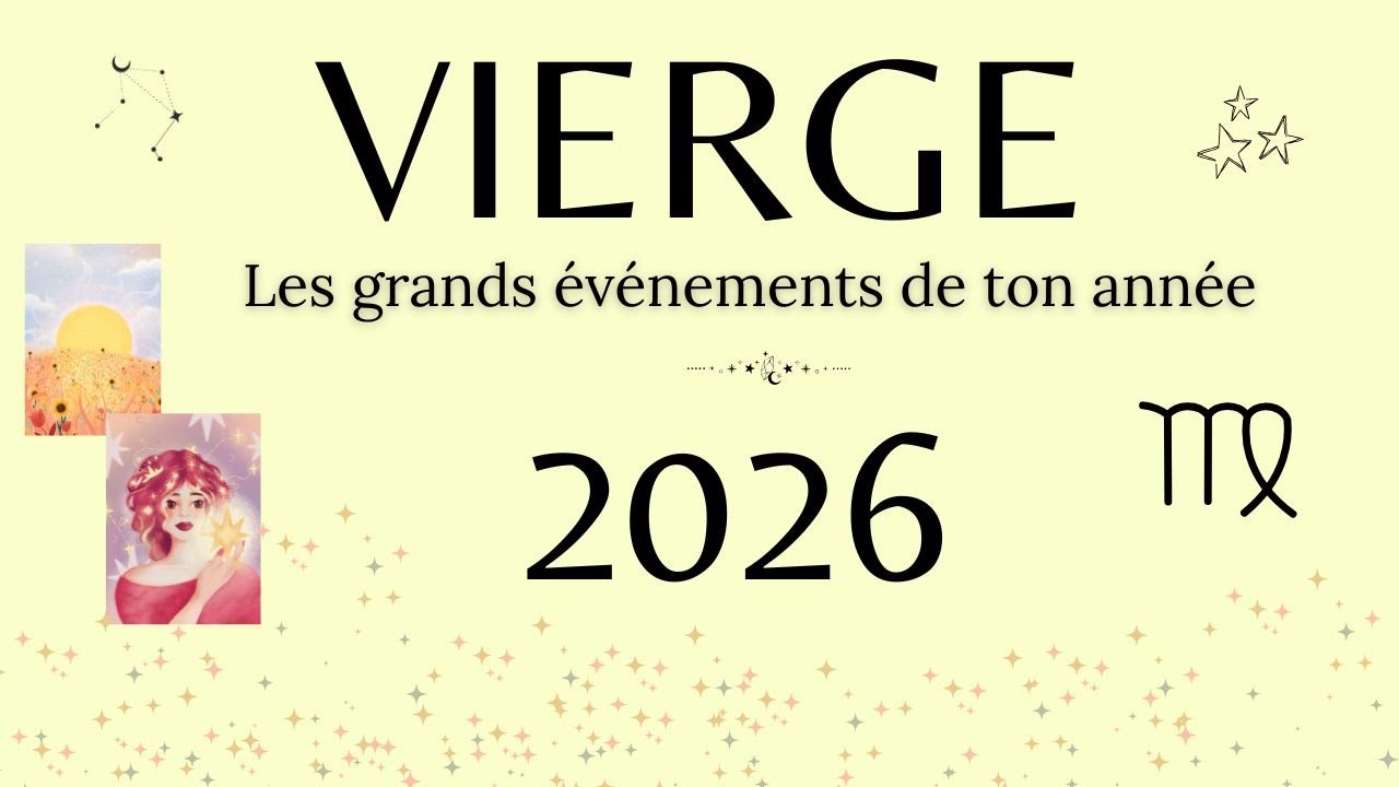 VIERGE 2026 - L'année de la clé : tu trouves des réponses, tu tournes une page
