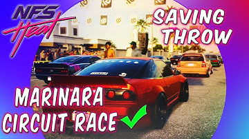 Need For Speed Heat Saving Throw and Marinara Circuit Race