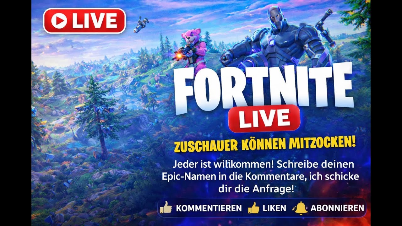 🎮 Fortnite LIVE | Verschiedene Modi + Community Games | Mitspielen erwünscht!