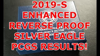 2019 S Enhanced Reverse Proof American Silver Eagle PCGS Grading Results with COA!