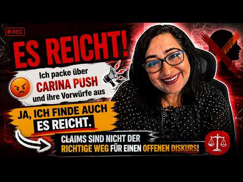 Reaction zu:  ES REICHT! Ich packe über CARINA PUSH und ihre Vorwürfe aus.