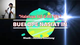 Buei Ope Nasiat In  Haleluya 142  Kesaksian St Nomerinson Purba
