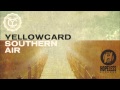 Yellowcard - Southern Air