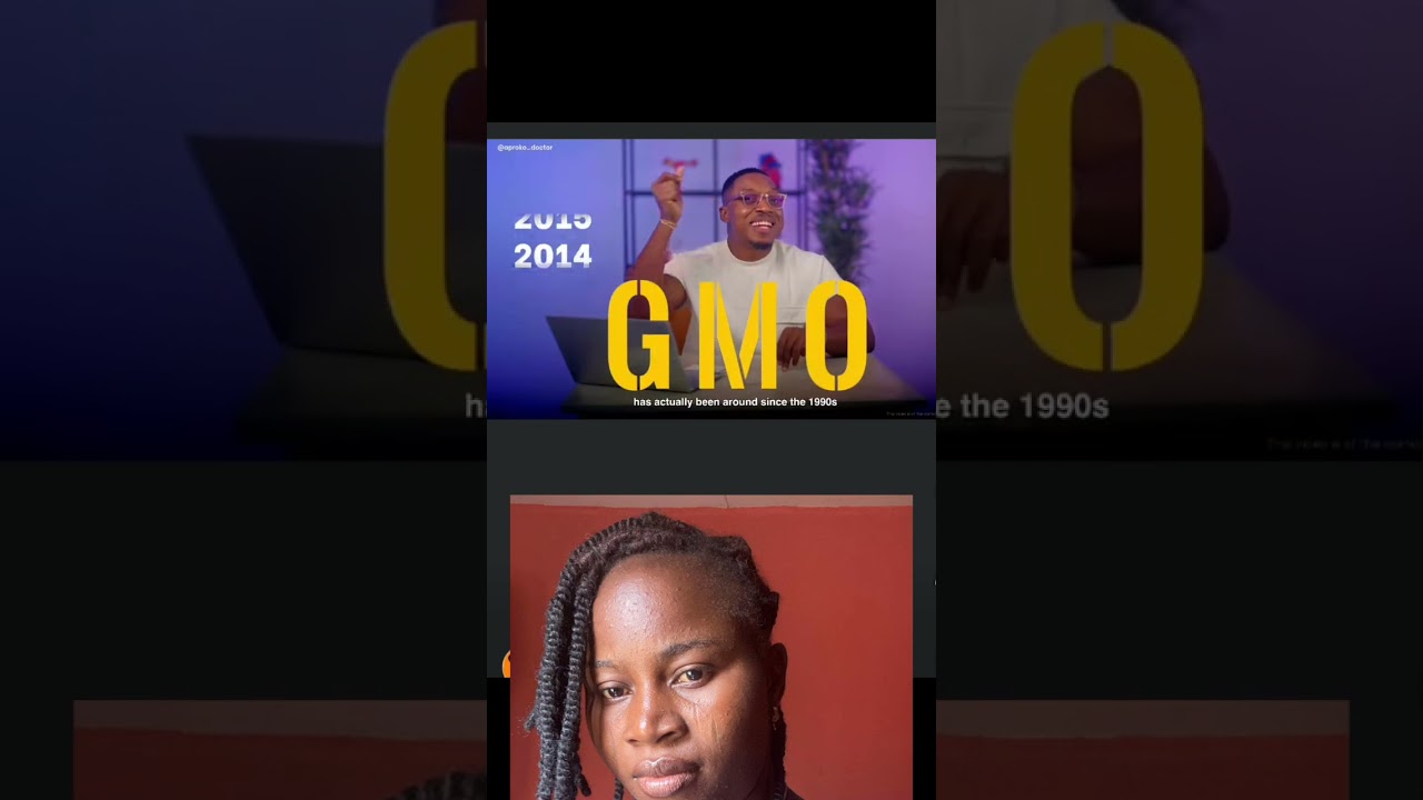 Meaning of GMO by aproko doctor