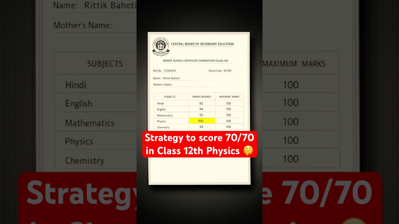 Class 12th Physics Strategy to score 70/70 Marks | Board Exam 2026 