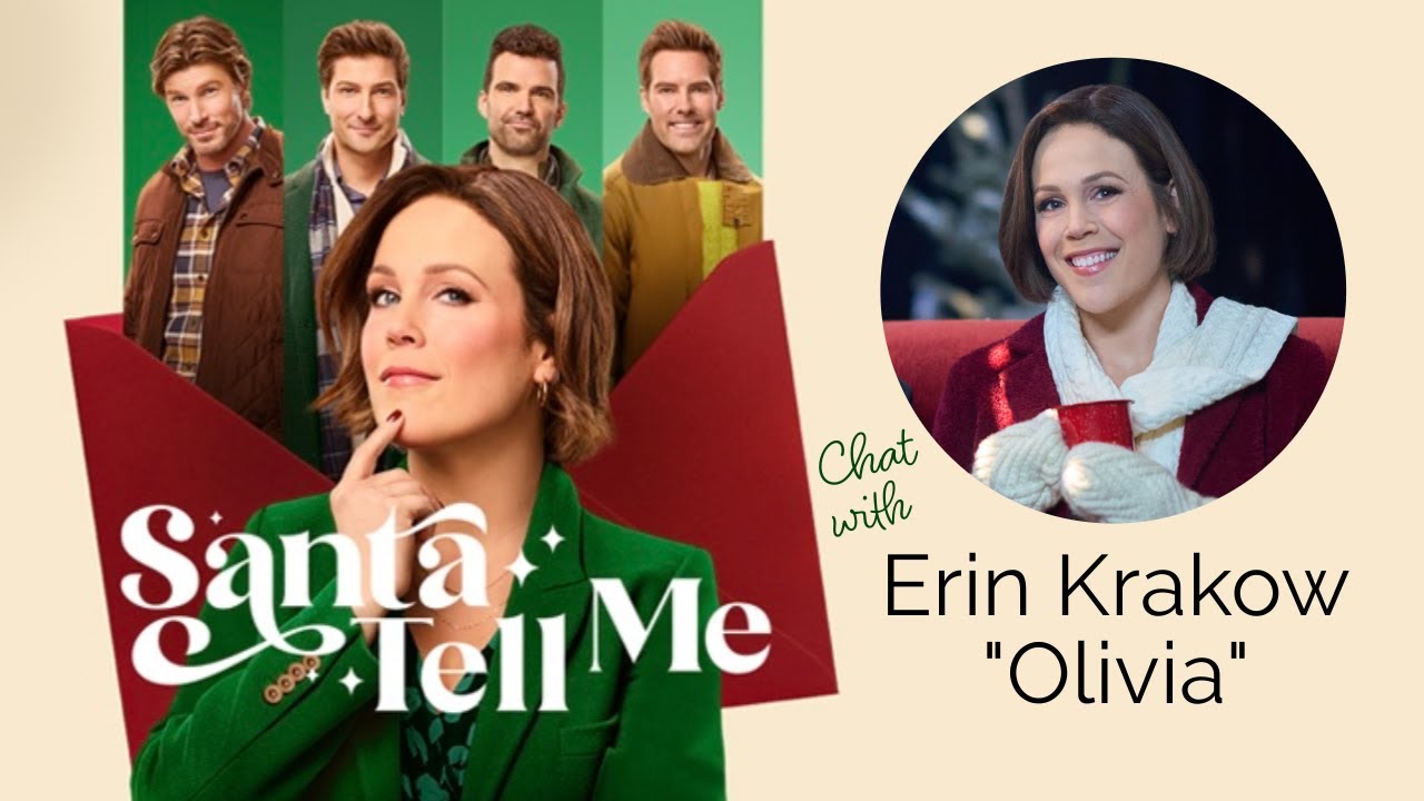 Santa Tell Me Chat with Erin Krakow