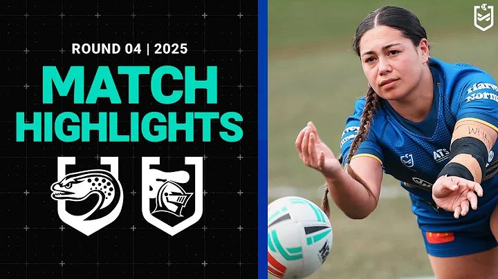 2025 NRLW Match Highlights | Eels v Knights | Round 4