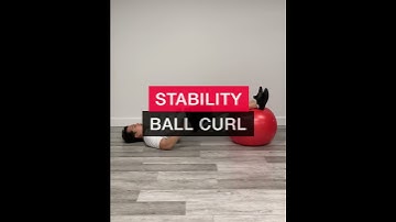 Stability Ball Curl - hamstrings exercise