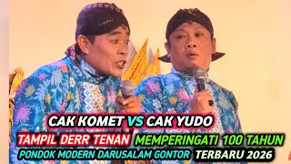 Terbaru Paling lucu Cak Komet vs Cak Yudo Memperingati 100 tahun Pondok Modern Darusalam Gontor 2026