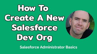 How To Create A New Salesforce Dev Org (1 min)