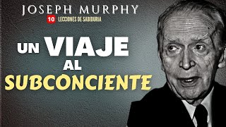 'El PODER de la MENTE SUBCONCIENTE'  Joseph Murphy