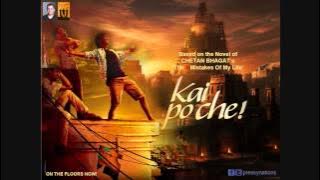 Shubhaarambh - Kai Po Che! (2013) - Full Song HD
