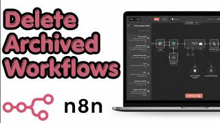 How To Delete Archived Workflows In n8n: Bulk Cleanup & Workspace Organization (2026!)