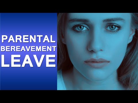 Parental bereavement leave Bitesized UK Employment Videos by Matt Gingell