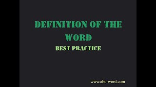 Definition of the word "Best practice"