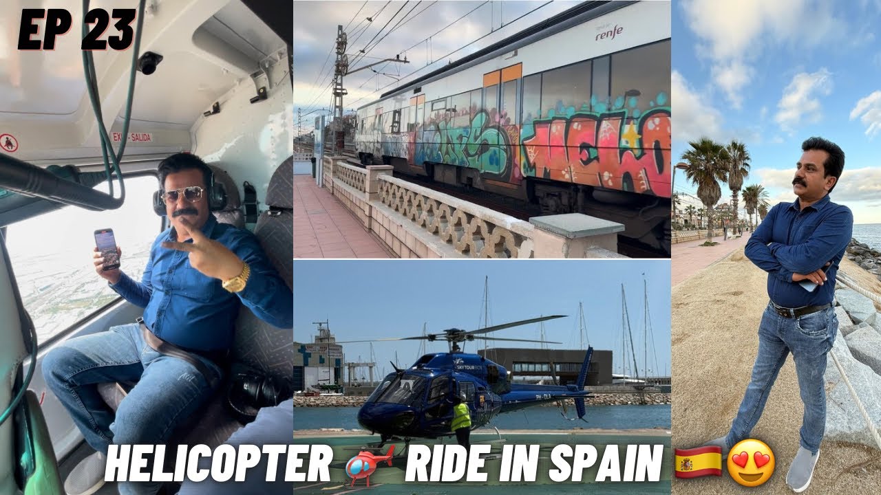 Spain ma helicopter ride lii🇪🇸❤️/ spain ma last day 🥹/ special thanks to chaudhary zubair / Ep 23