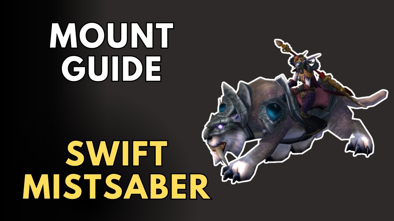 How to Get the Swift Mistsaber Mount - WoW Vendor Location Guide