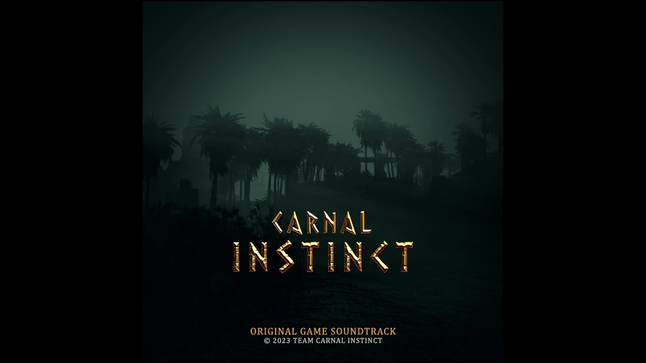 The Chained Heavens  | Carnal Instinct OST