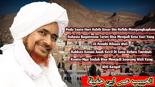 TERBARU.!!! SOLAWAT YA TARIM YA TARIM MERDU. HABIB UMAR BIN HAFIDZ MENCERITAKAN ASAL KOTA TARIM.