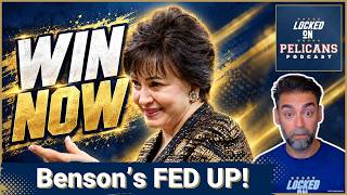Gayle Benson Sends STRONG Message That Reveals the Pelicans' Win-NOW Plan