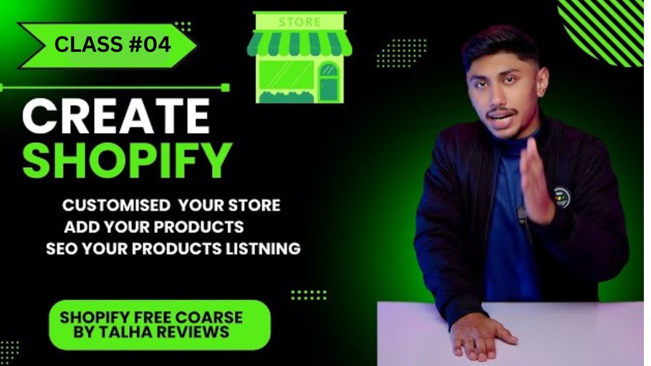 Class No 4 | Talha Reviews Free Shopify Course | Shopify Course | Free | Ecommerce | Last Class