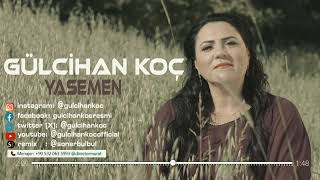 Gülcihan Koç - Yasemen (Remix) by Soner Bülbül