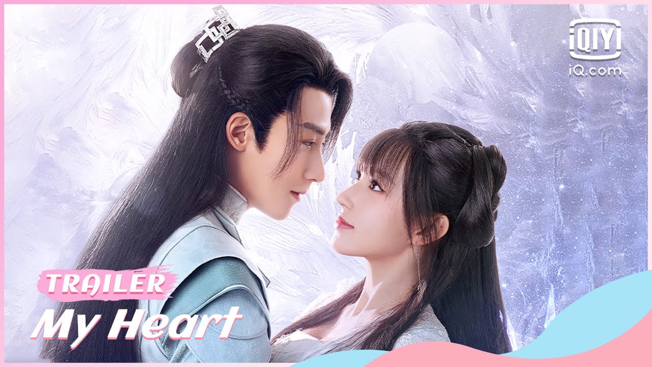 🐇Official Trailer | My Heart | iQiyi Romance