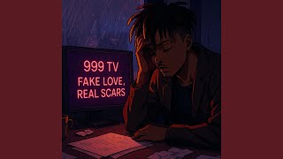 Fake Love, Real Scars