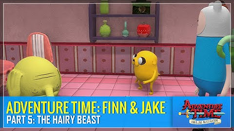 Adventure Time: Finn & Jake Investigations - Part 5: The Hairy Beast
