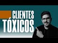 COMO DETECTAR CLIENTES TOXICOS | 3 CLIENTES TOXICOS QUE DEBES EVITAR | EVITA CLIENTES DIFICILES