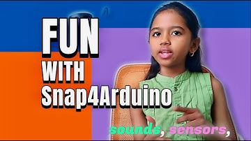 Part - 3 | Snap4Arduino Fun! 🚨 LED & Ambulance Siren | Easy Arduino Tutorial for Kids!