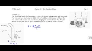 Chapter 13, Example #1 Conduction through a Styrofoam cooler