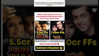 Salmankhan delivered two 5cr plus footfalls ATBB movies within first 5 years....