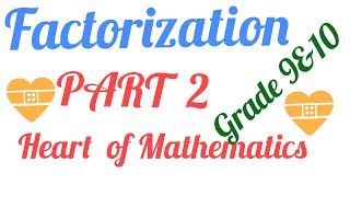 Factorization for Grade 8 9 and 10 PART 2