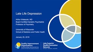 Late Life Depression